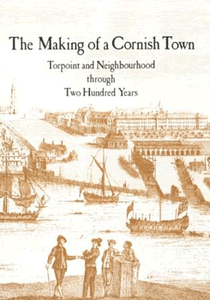 Making of a Cornish Town